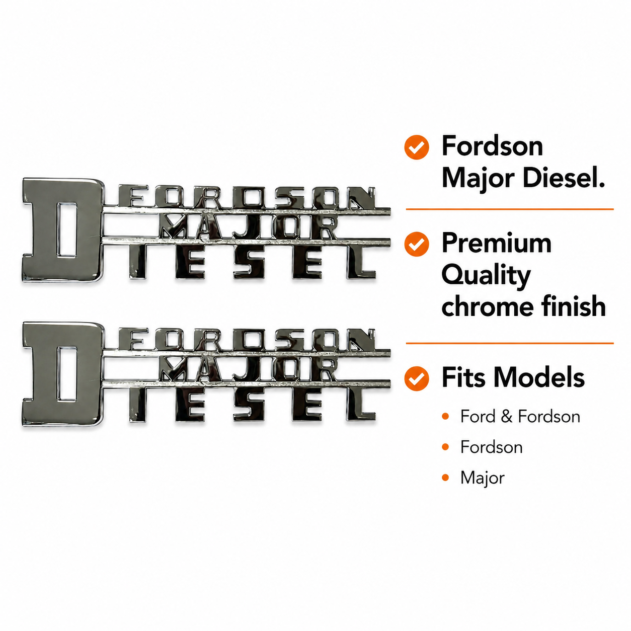 PAIR FORDSON MAJOR DIESEL SIDE BADGE CHROME *BEST SUPERB QUALITY*